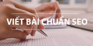Quy trình viết bài chuẩn SEO