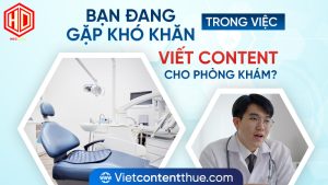 Viết content cho phòng khám: Không chỉ là quảng cáo