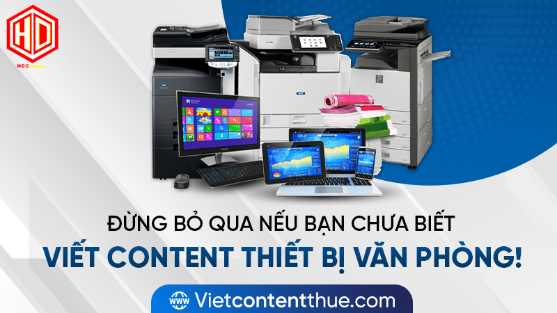 viết content thiết bị văn phòng