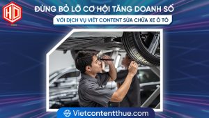 Viết content sửa chữa ô tô trong thời đại công nghệ số